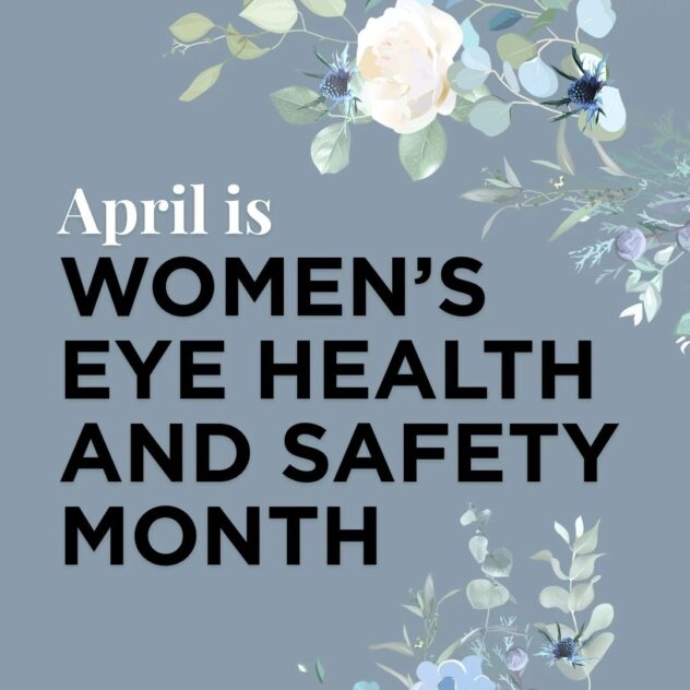 Women's Eye Health and Safety Month